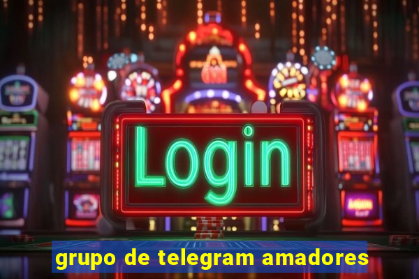 grupo de telegram amadores